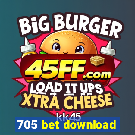 705 bet download